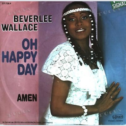 Vinyl / Beverlee Wallace - Oh Happy Day / Amen