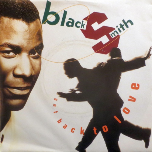 Vinyl / Blacksmith - Get Back To Love