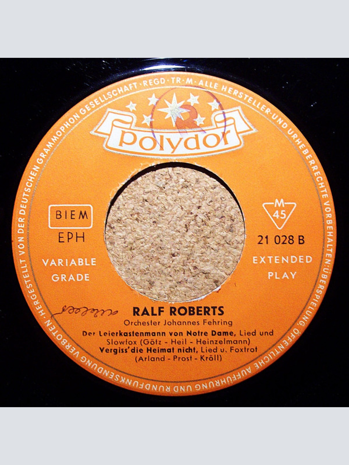 Vinyl / Ralf Roberts - Hast Du Noch Eine Zigarette, Kamerad? / Marietta Violetta / Der Leierkastenmann Von Notre Dame / Vergiß Die Heimat Nicht