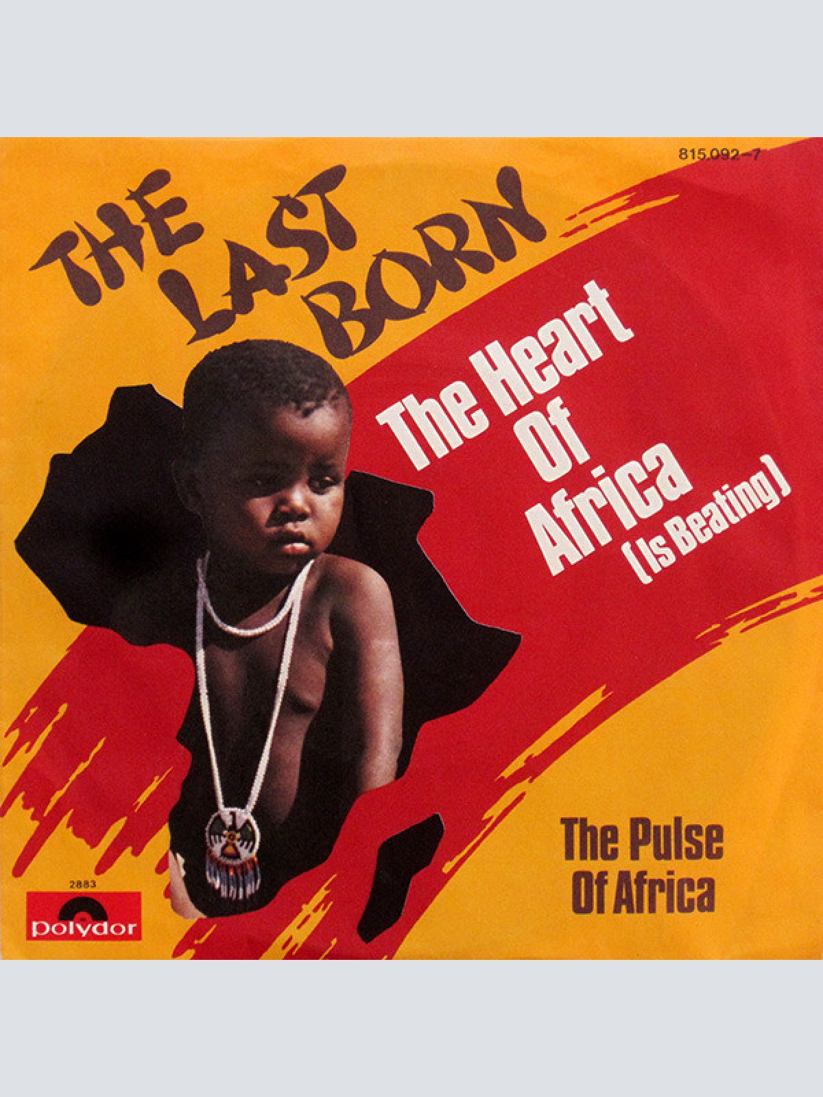 Vinyl / The Last Born - The Heart Of Africa (Is Beating)