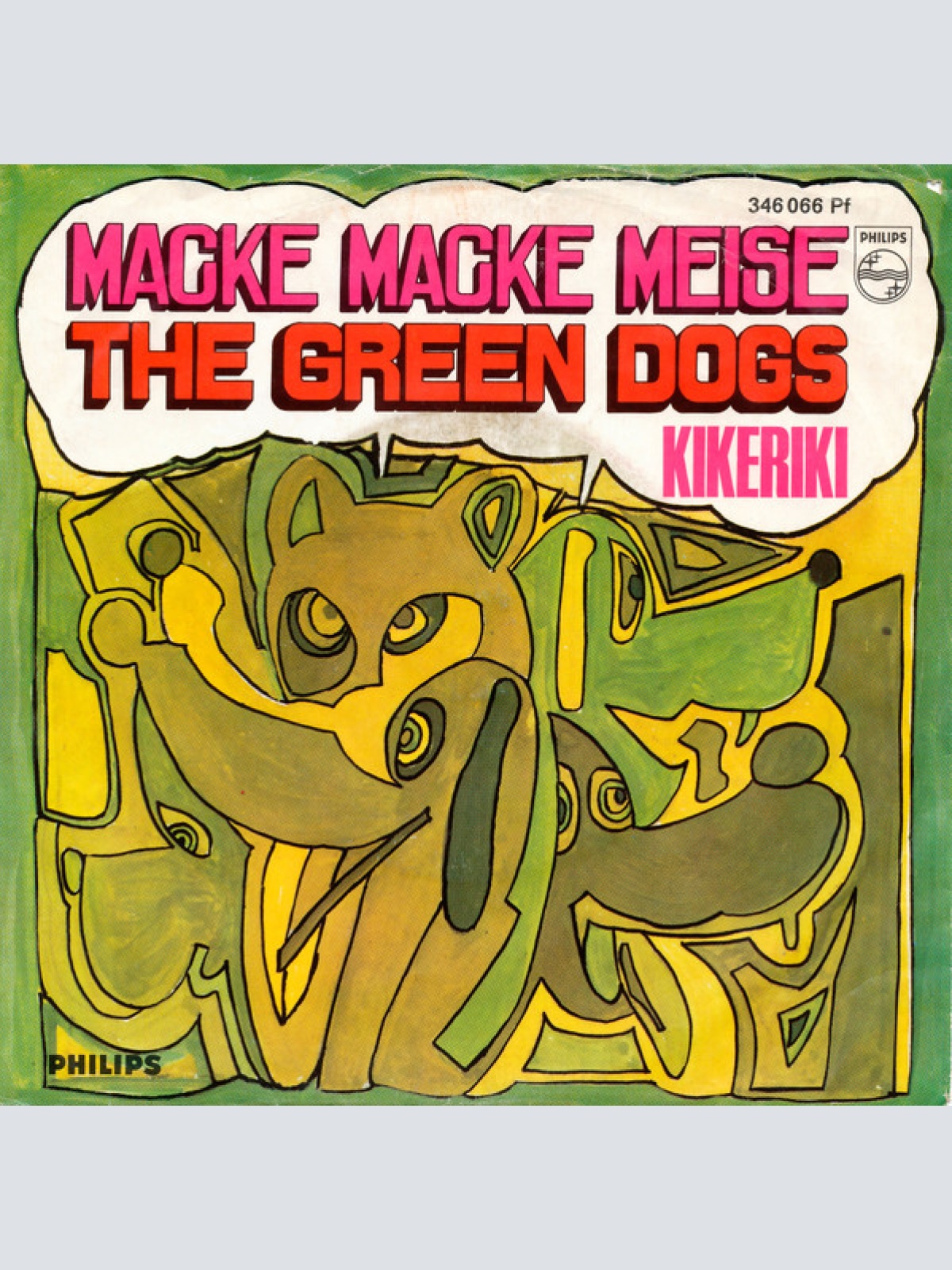 Vinyl / The Green Dogs - Macke Macke Meise