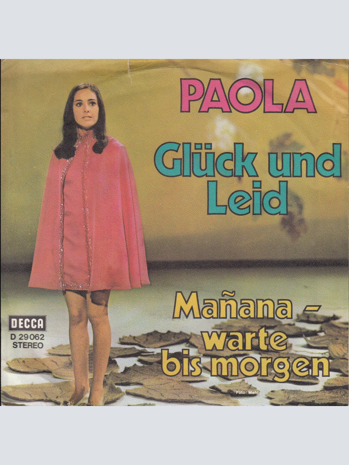 Vinyl / Paola (2) - Glück Und Leid / Mañana - Warte Bis Morgen