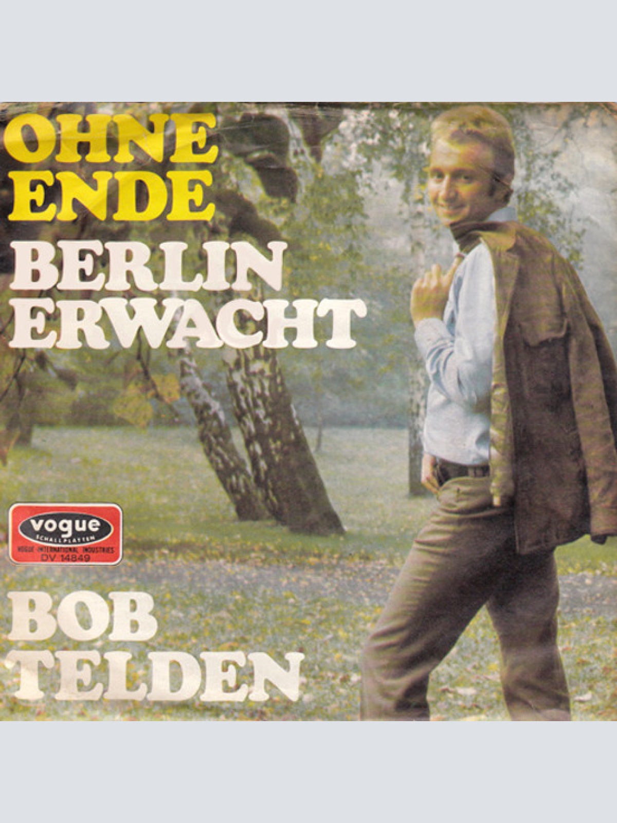 Vinyl / Bob Telden - Ohne Ende / Berlin Erwacht