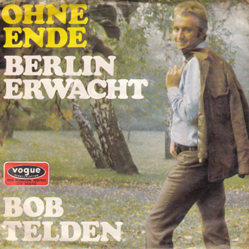 Vinyl / Bob Telden - Ohne Ende / Berlin Erwacht