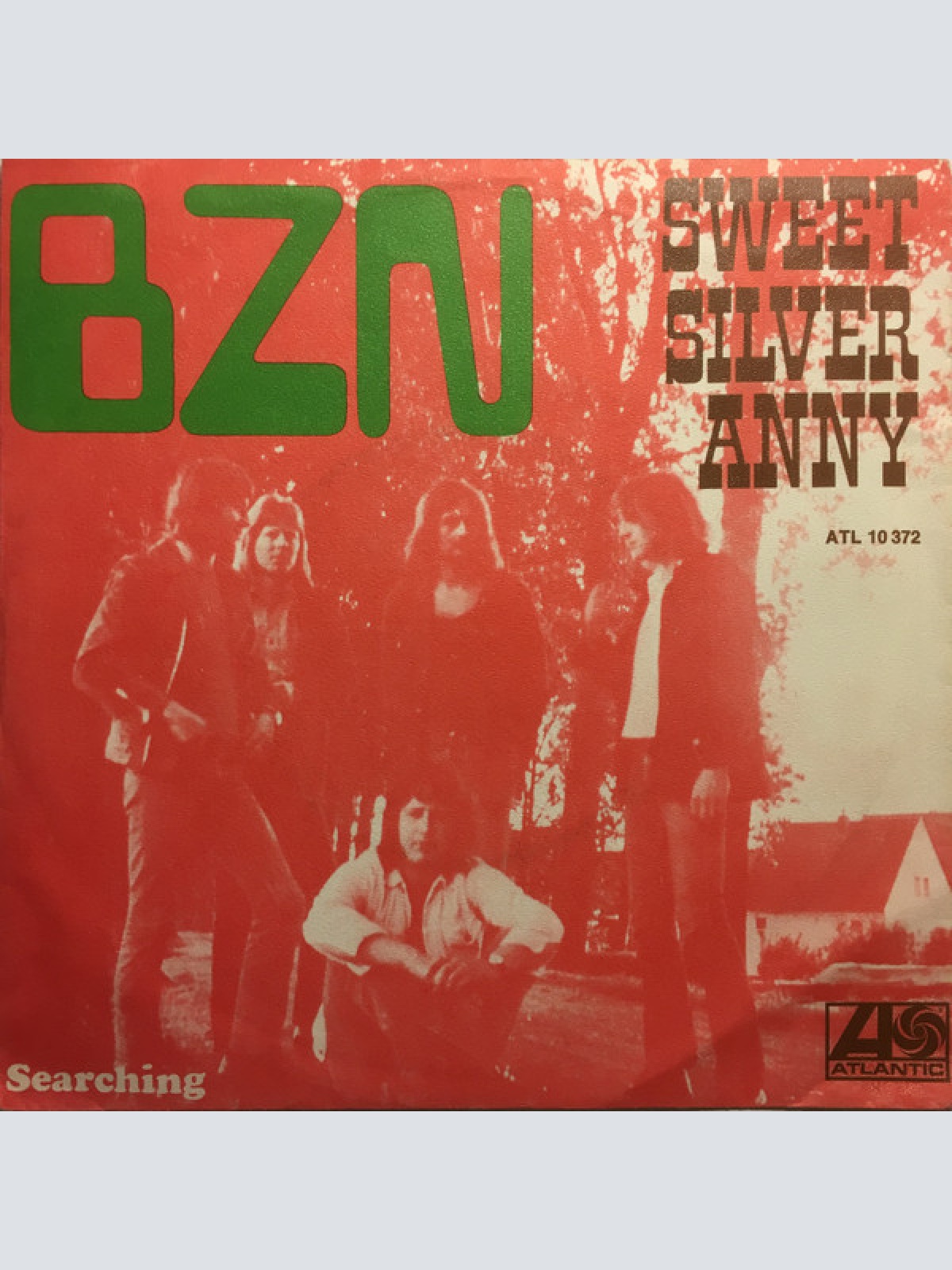 Vinyl / BZN - Sweet Silver Anny