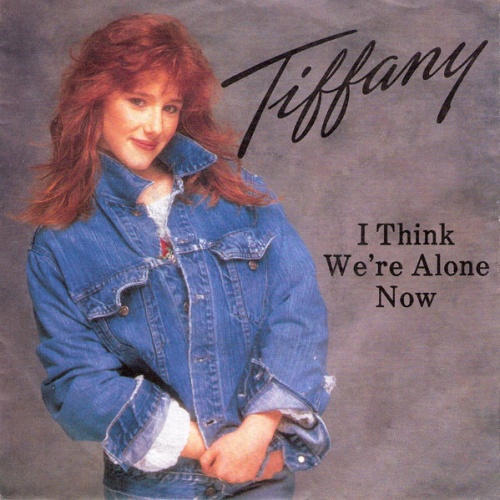 Vinyl / Tiffany - I Think We're Alone Now