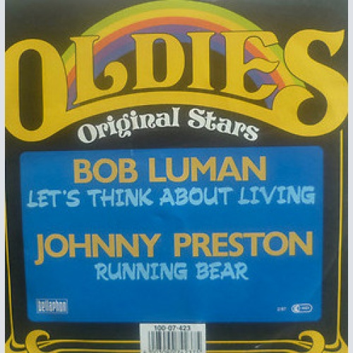 Vinyl / Bob Luman / Johnny Preston - Let's Think About Living / Running Bear