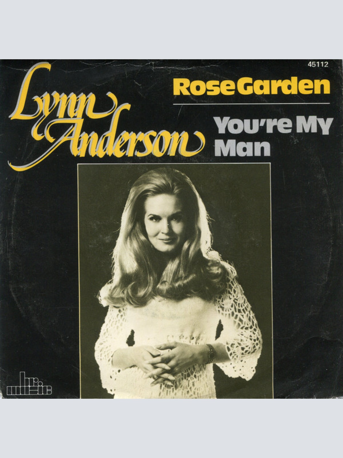 Vinyl / Lynn Anderson - Rose Garden / You're My Man