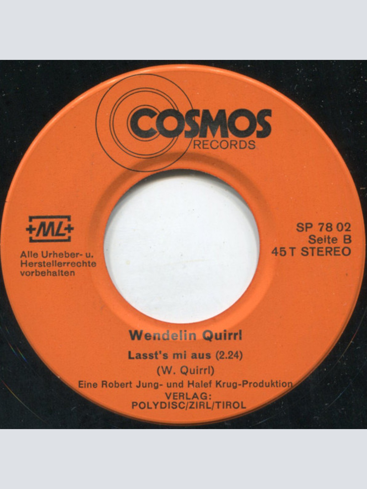 Vinyl / Wendelin Quirrl - Der Bauer / Laß'ts Mi Aus