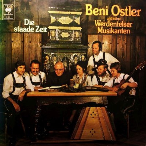 Vinyl / Beni Ostler und seine Werdenfelser Musikanten - Die Staade Zeit