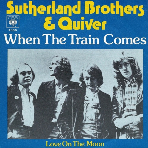 Vinyl / Sutherland Brothers & Quiver - When The Train Comes
