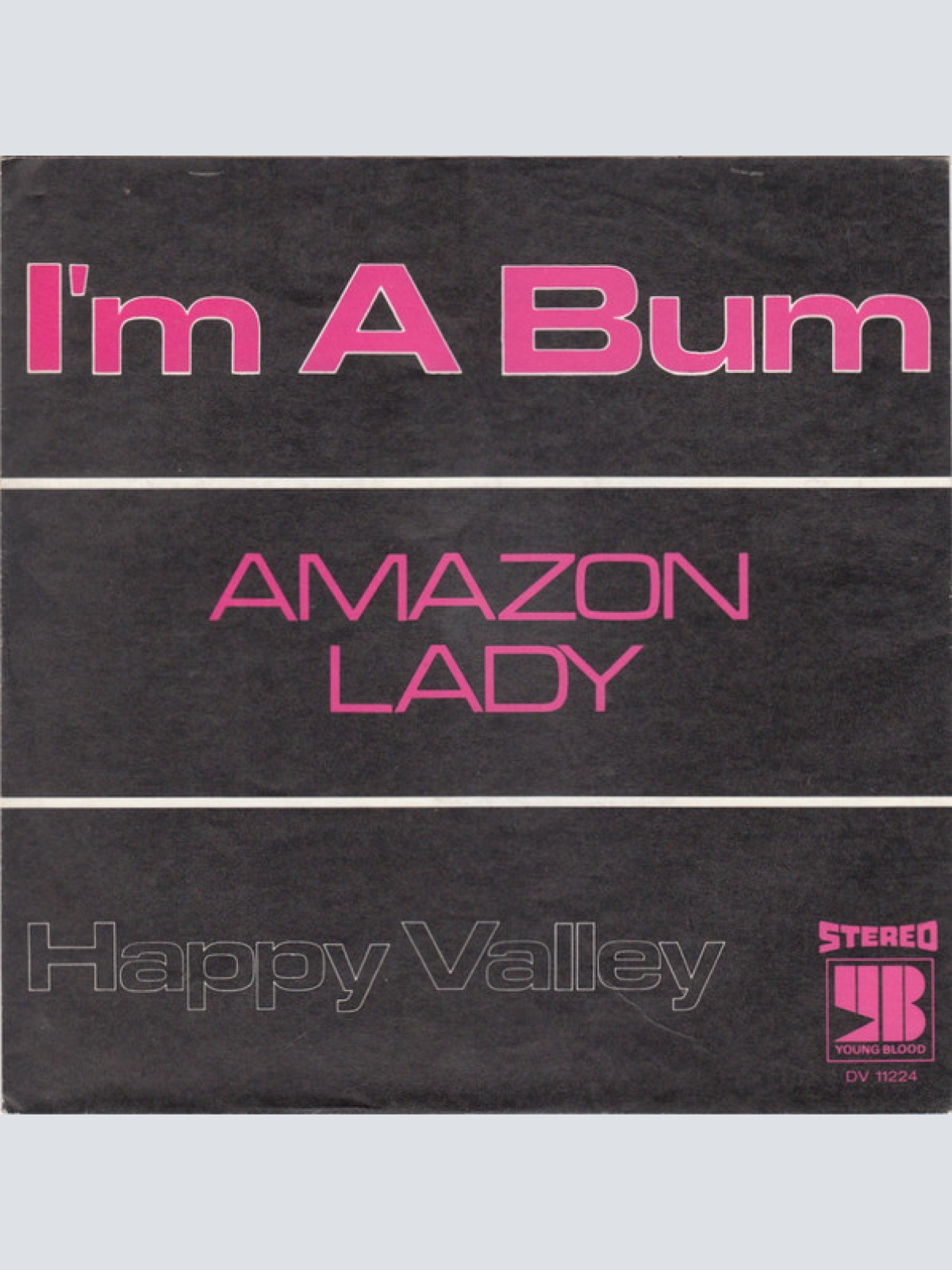 Vinyl / Happy Valley (2) - I'm A Bum