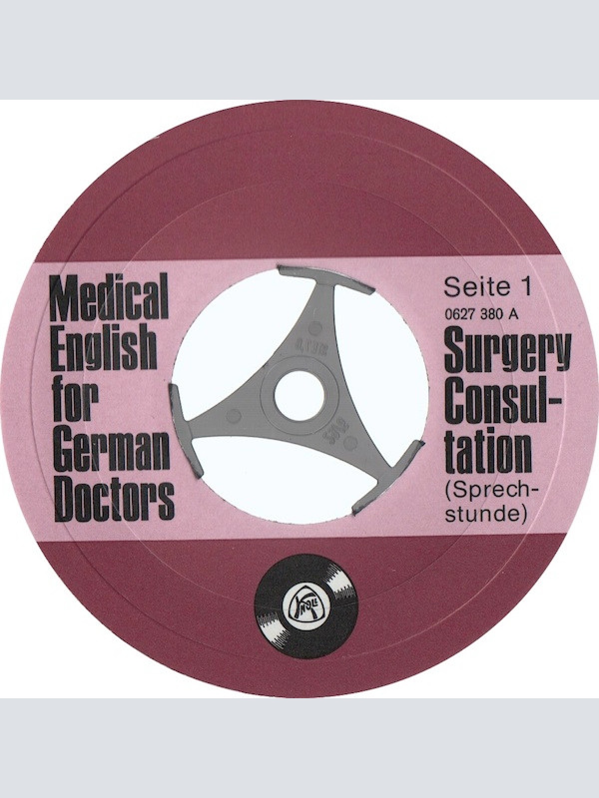 Vinyl / Unknown Artist - Medical English For German Doctors - Surgery Consultation (Sprechstunde)