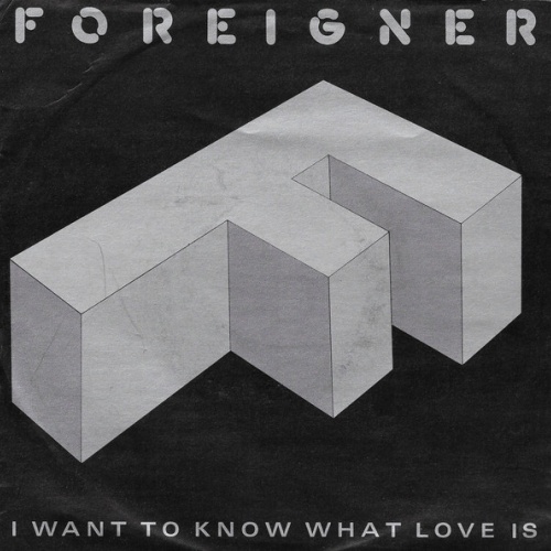 Vinyl / Foreigner - I Want To Know What Love Is