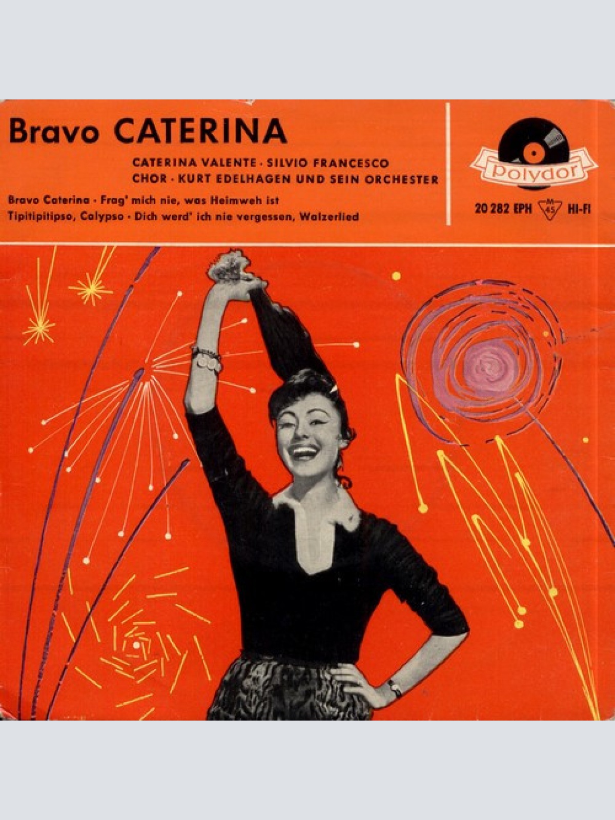 Vinyl / Caterina Valente • Silvio Francesco • Kurt Edelhagen Und Sein Orchester* - Bravo Caterina