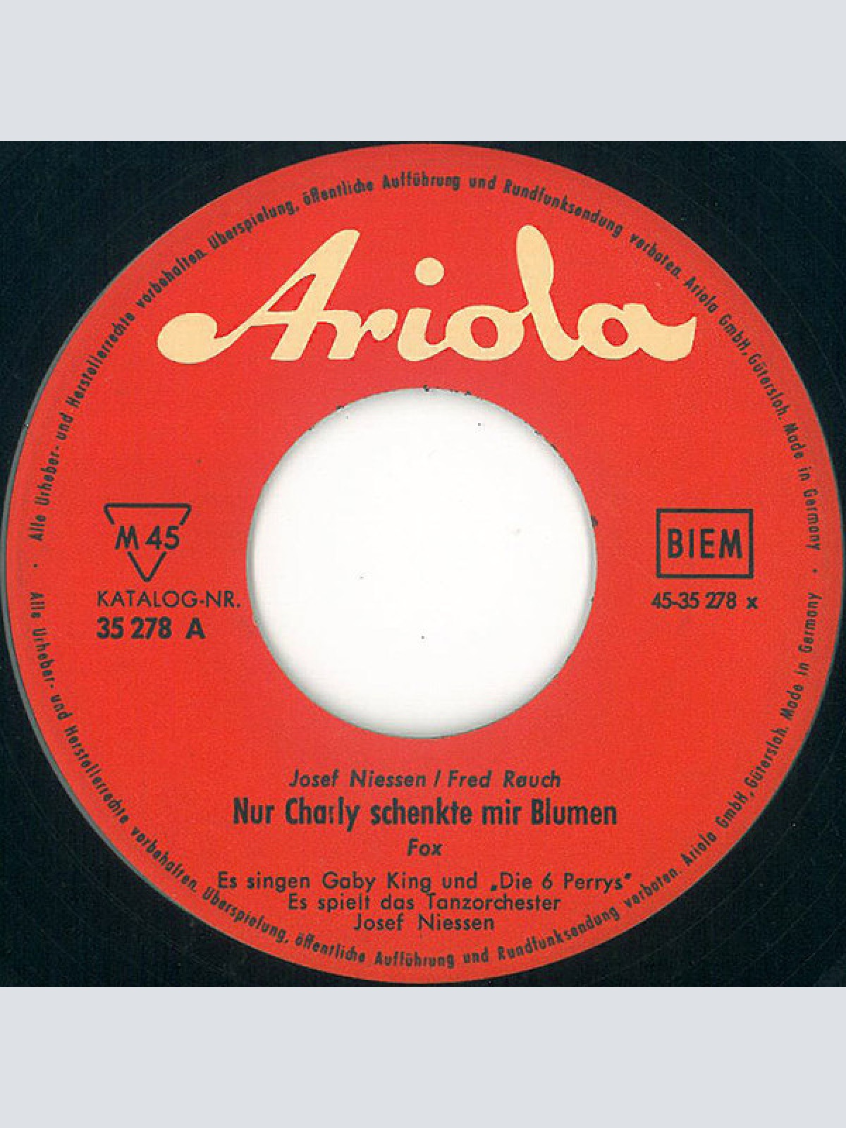 Vinyl / Gaby King, Die 6 Perry's* - Nur Charly Schenkte Mir Blumen