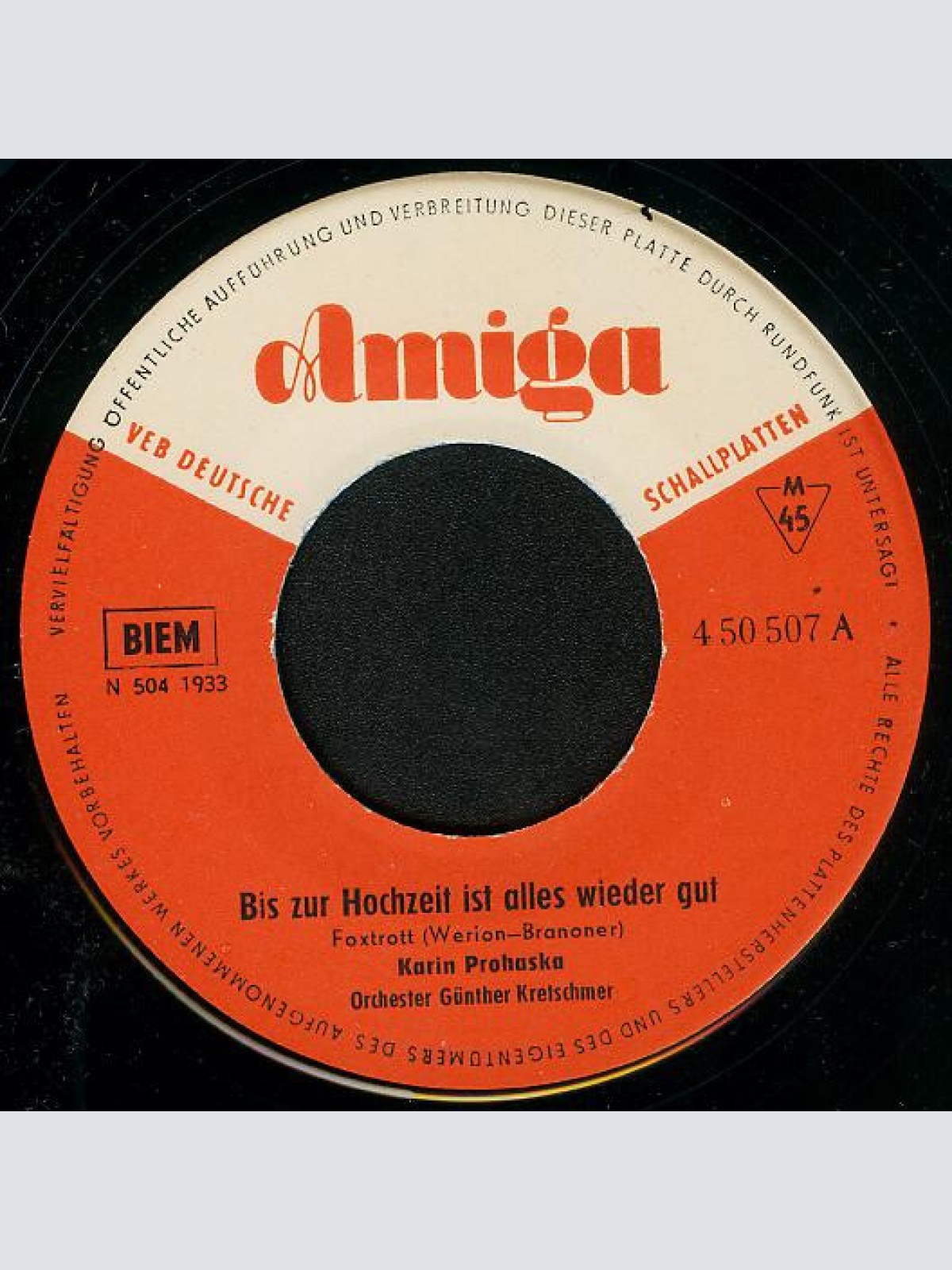 Vinyl / Karin Prohaska / Michael Heymann - Bis Zur Hochzeit Ist Alles Wieder Gut / Erst Kam Ein Verliebter Blick