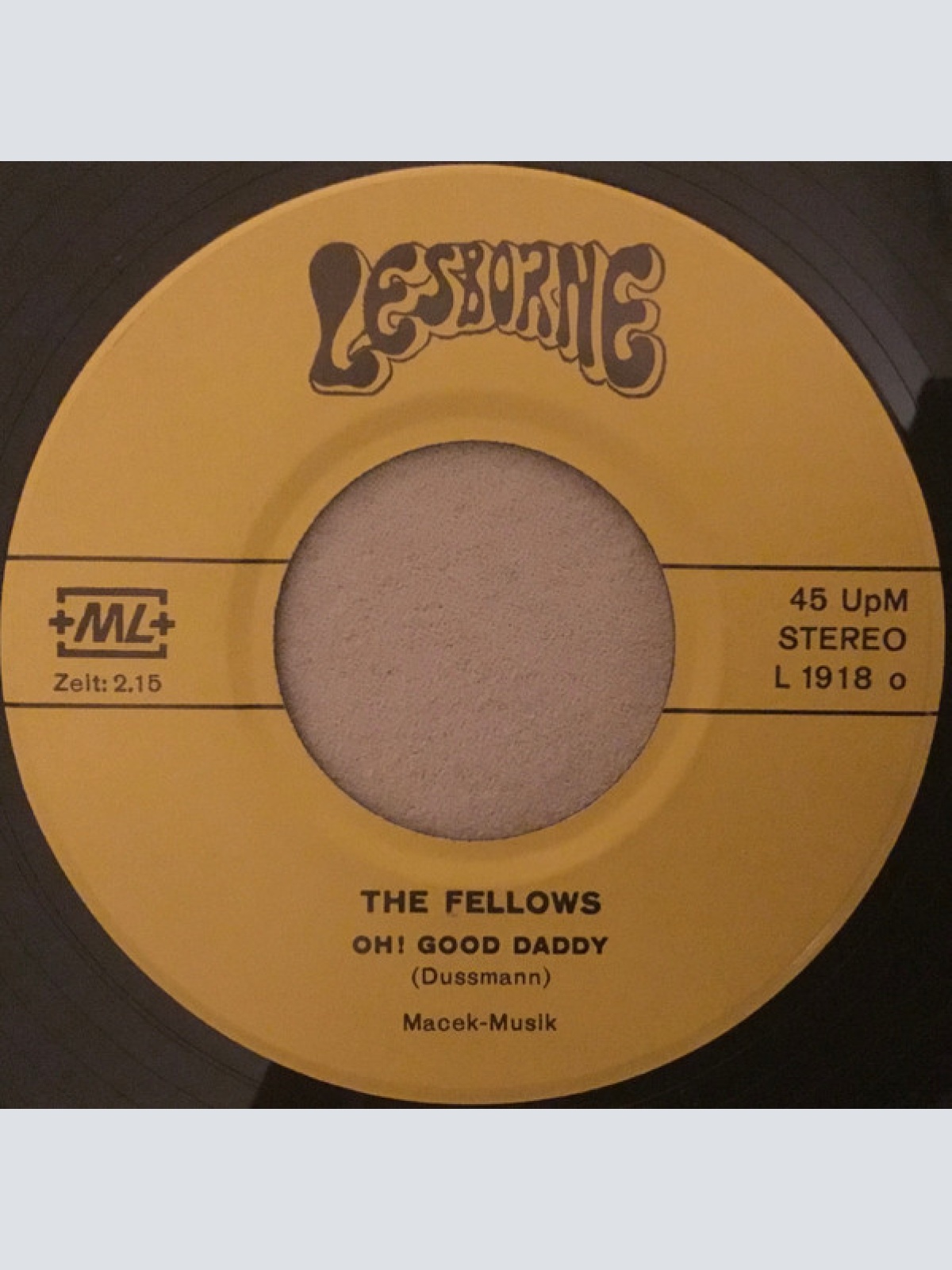 Vinyl / The Fellows* - Oh! Good Daddy / Jenseits Der Grenzen