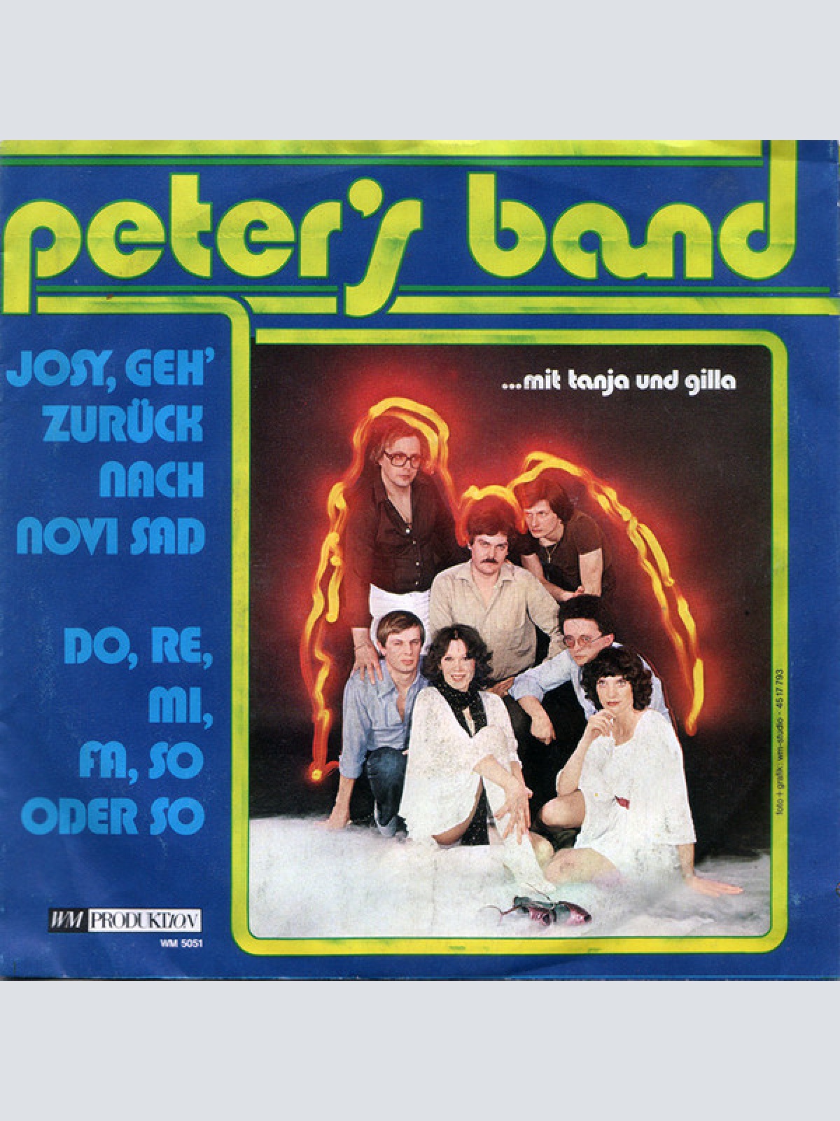 Vinyl / Peter's Band - Josy, Geh' Zurück Nach Novi Sad / Do, Re, Mi, Fa, So Oder So
