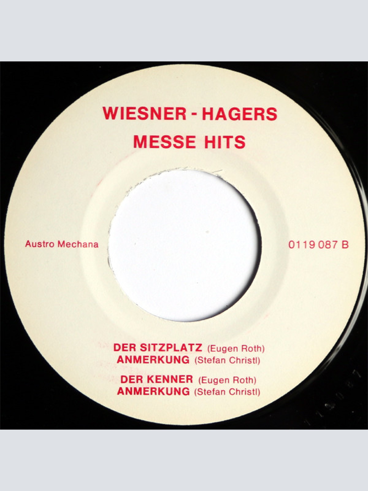 Vinyl / Kurt Sobotka, Gerhard Bronner, Helmut Qualtinger - Wiesner-Hagers Messe-Hits - Gereimtes Und Ungereimtes Mit Kurt Sobotka, Gerhard Bronner Und Helmut Qualtinger