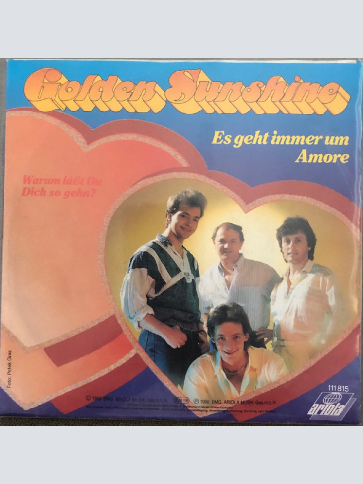 Vinyl / Golden Sunshine - Es Geht Immer Um Amore / Warum Läßt Du Dich So Gehn ?