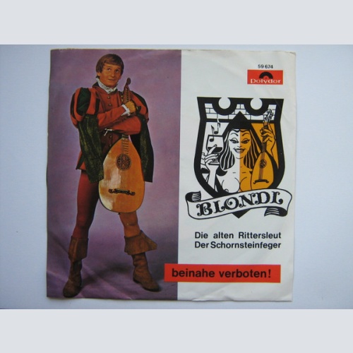 Vinyl / Blondl - Die alten Rittersleut / Der Schornsteinfeger