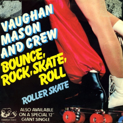 Vinyl / Vaughan Mason And Crew* - Bounce, Rock, Skate, Roll