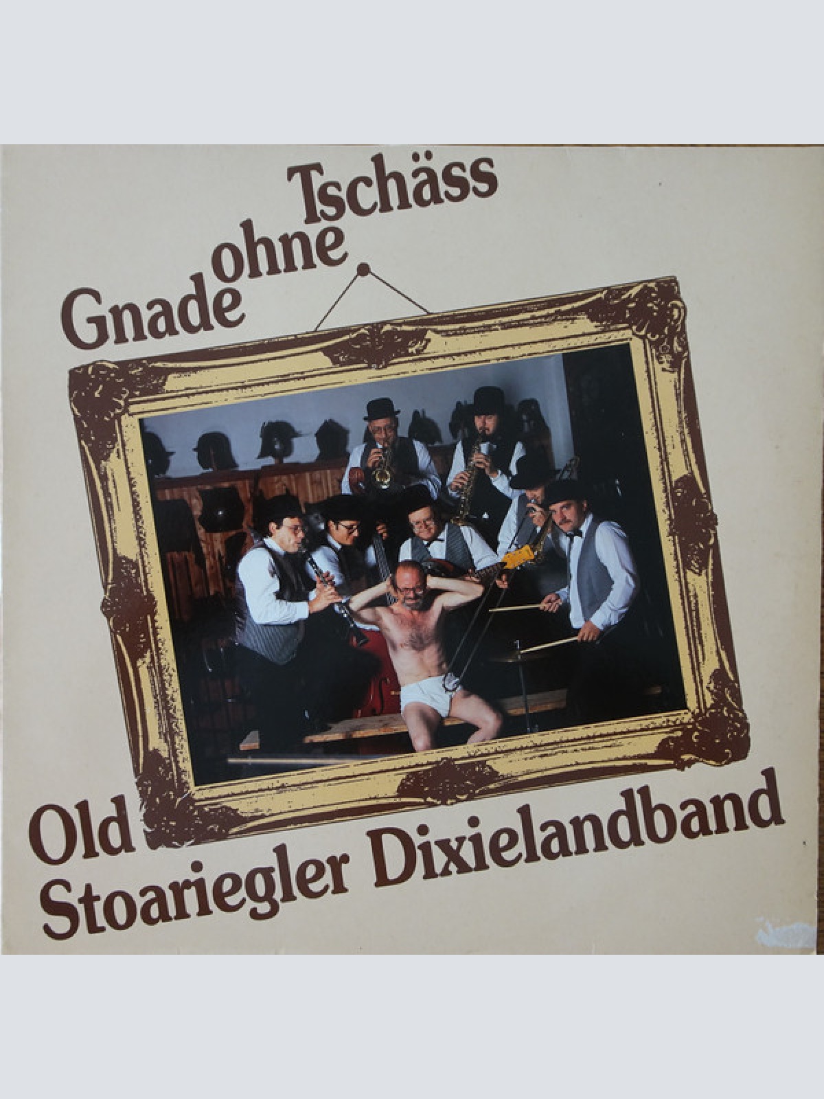 Vinyl / Old Stoariegler Dixielandband - Tschäss Ohne Gnade