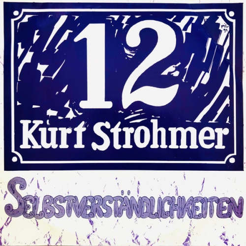 Vinyl / Kurt Strohmer - Selbstverständlichkeiten