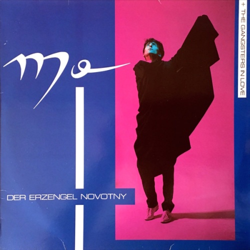 Vinyl / Mo + The Gangsters In Love* - Der Erzengel Novotny