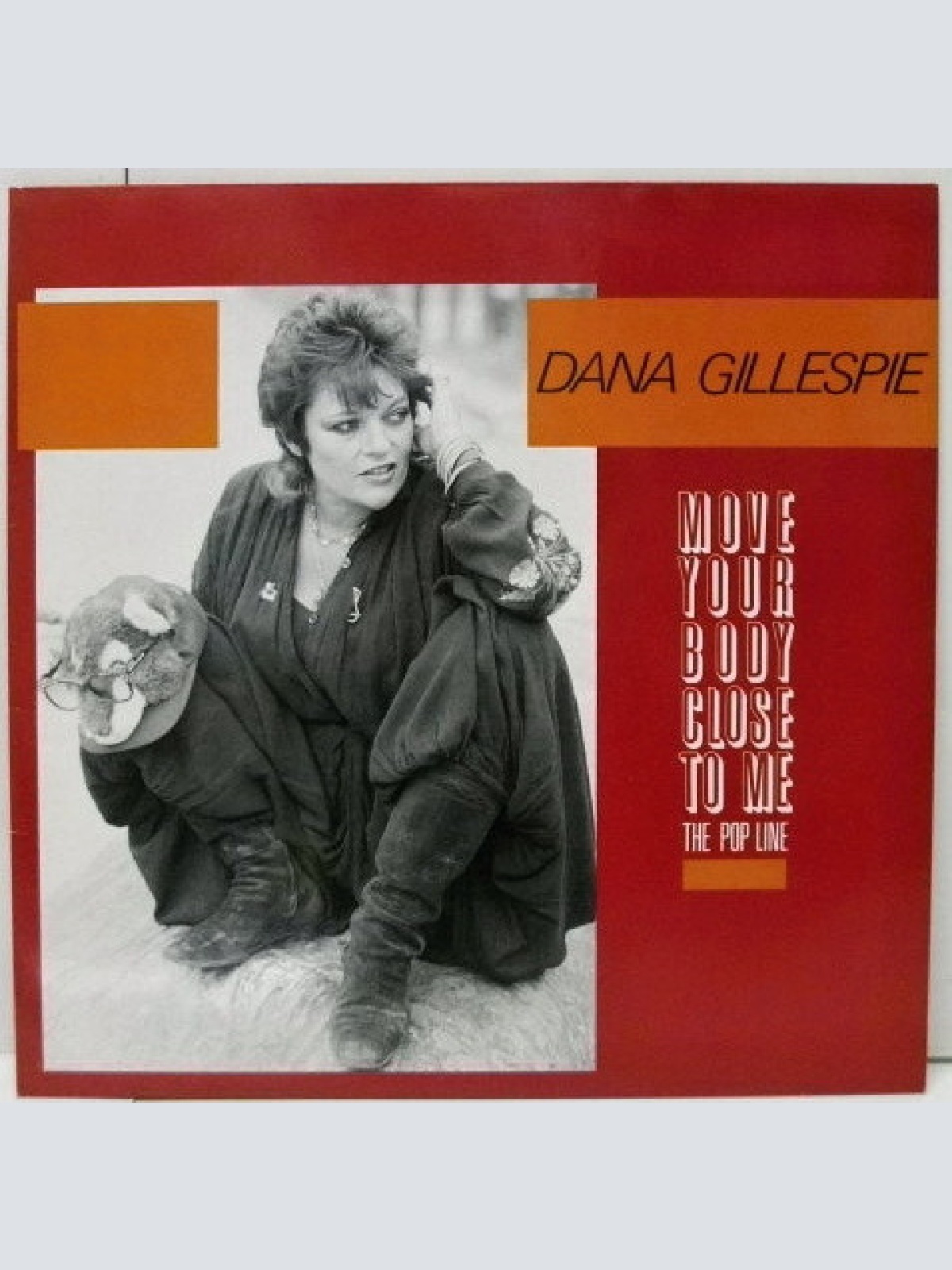 Vinyl / Dana Gillespie - Move Your Body Close To Me