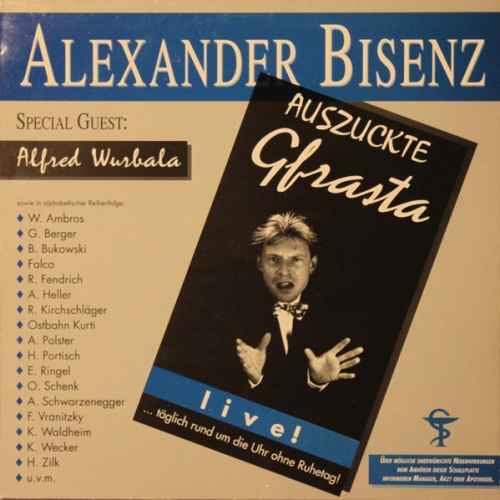 Vinyl / Alexander Bisenz - Auszuckte Gfrasta
