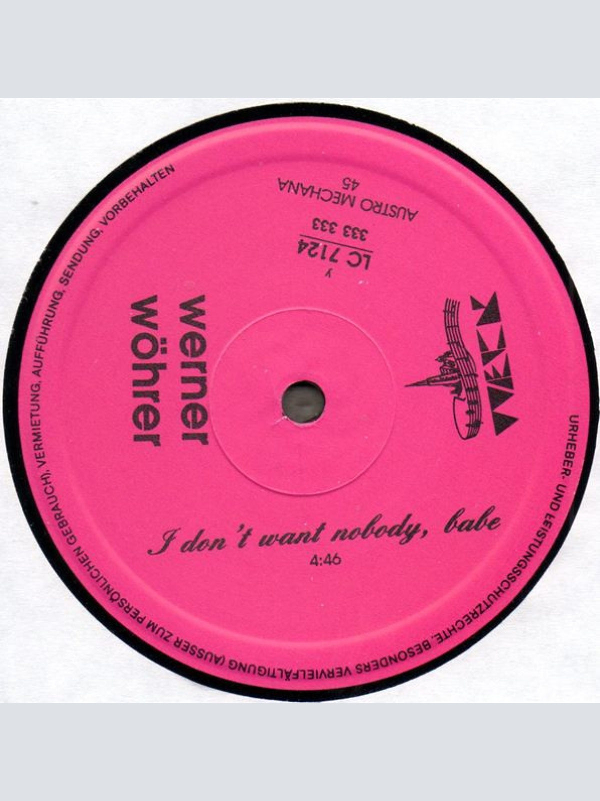 Vinyl / Werner Wöhrer - Only You And Me / I Don't Want Nobody, Babe