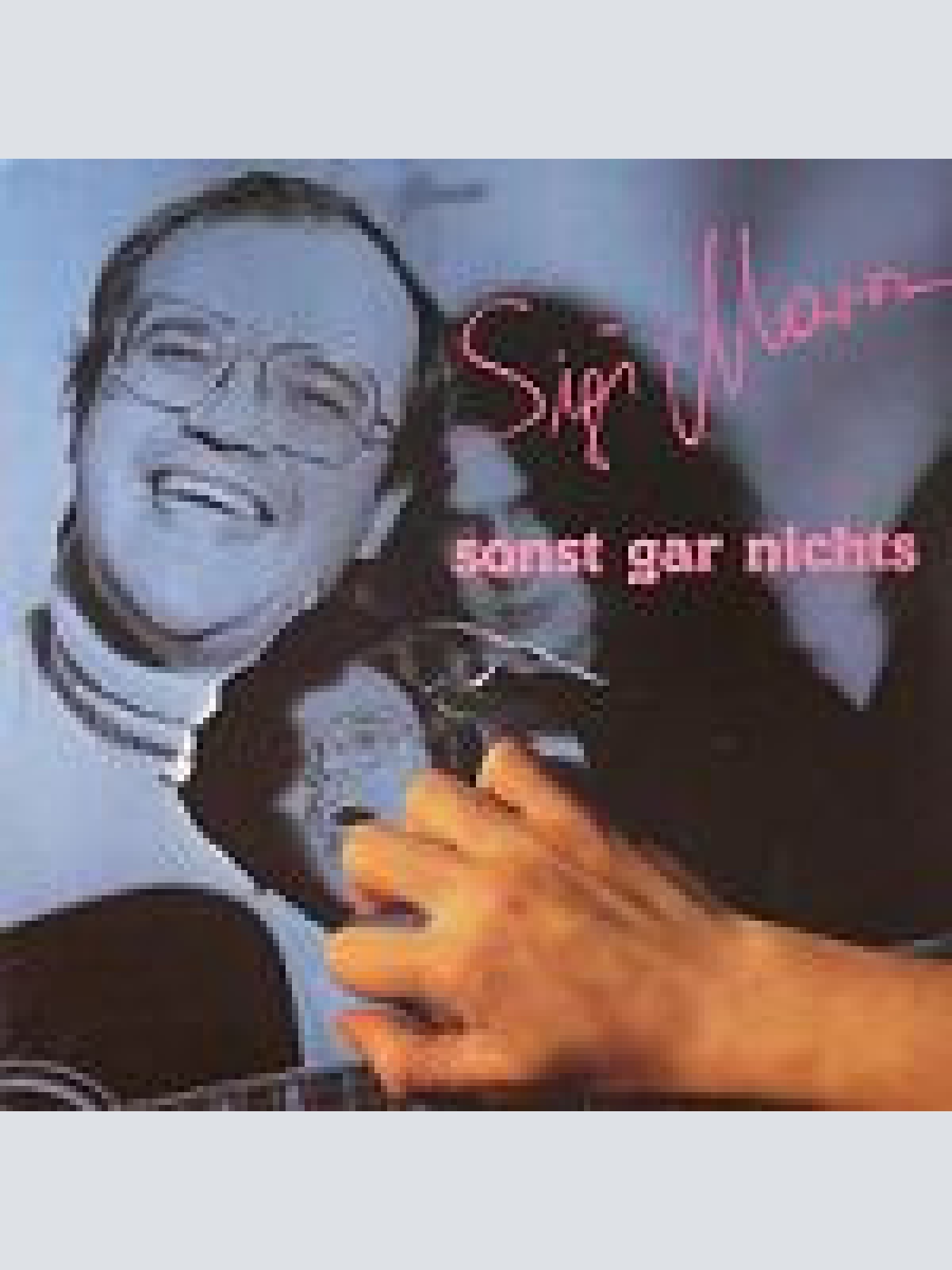 Vinyl / Sigi Maron - Sonst Gar Nichts