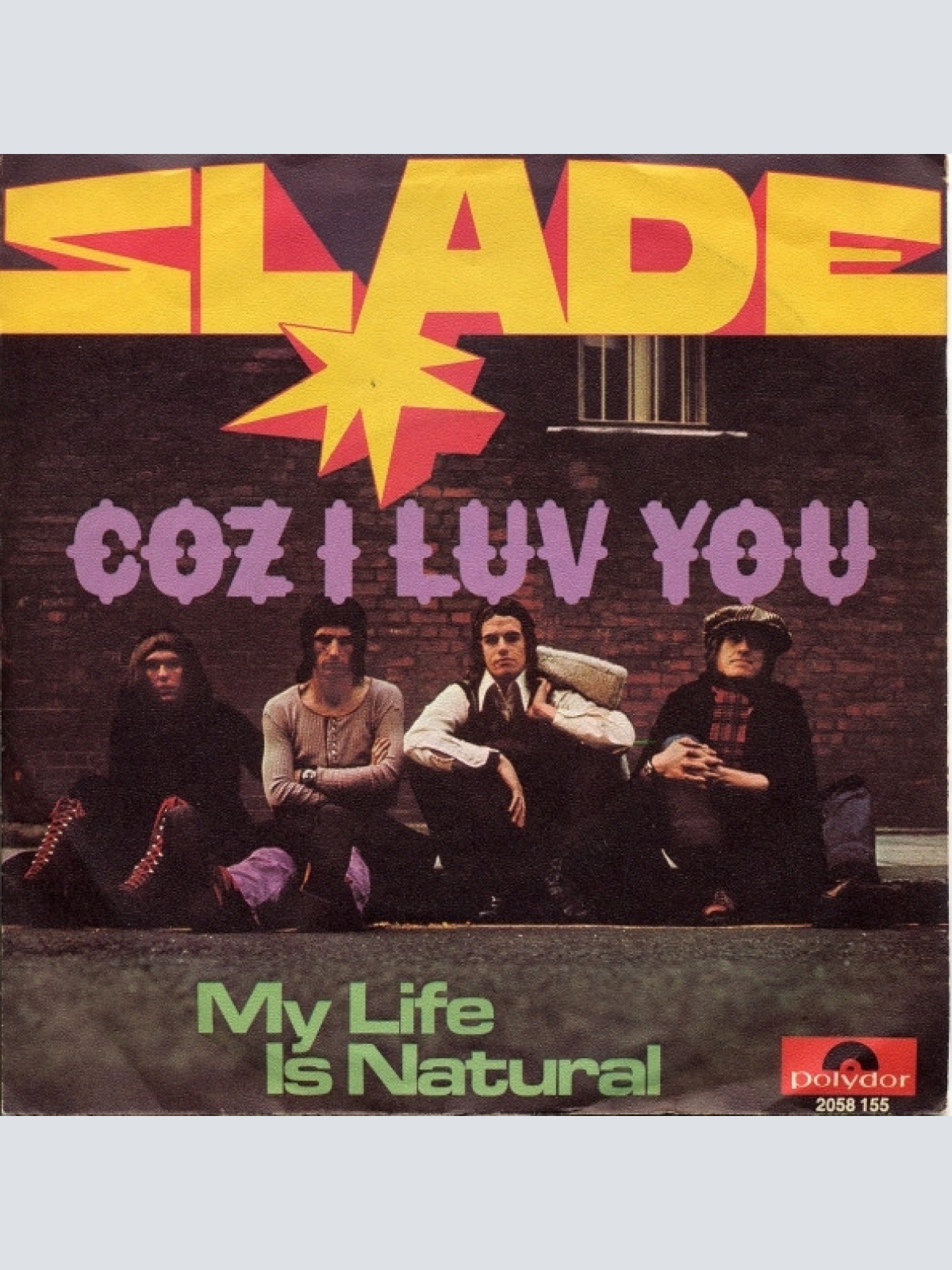 Vinyl / Slade - Coz I Luv You