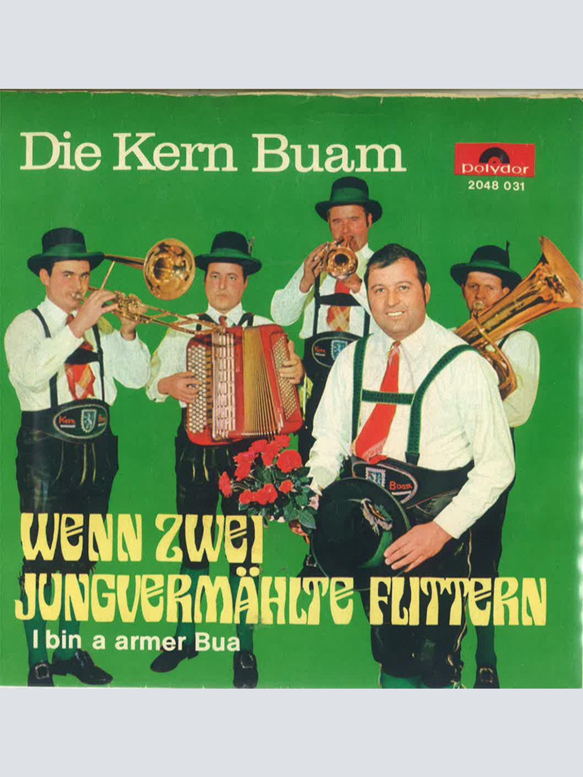 Vinyl / Die Kern Buam - Wenn Zwei Jungvermählte Flittern