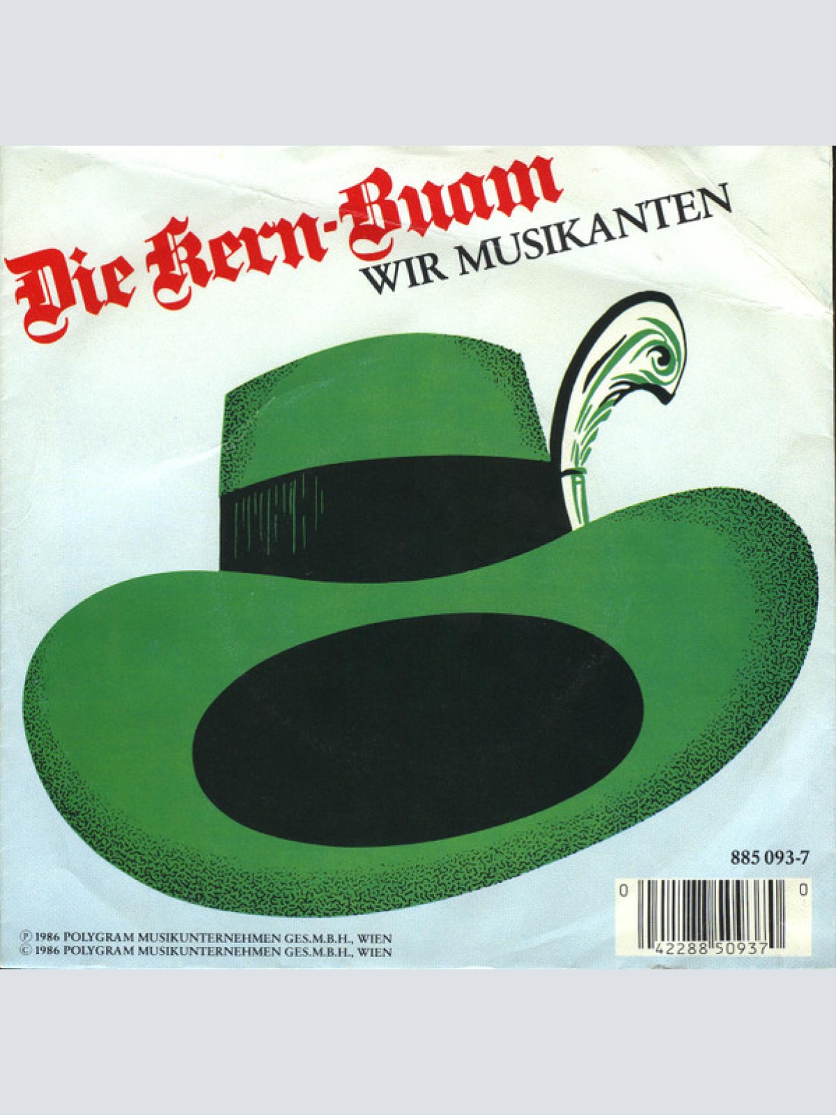 Vinyl / Die Kern Buam - Mir Hab'n An Schmäh