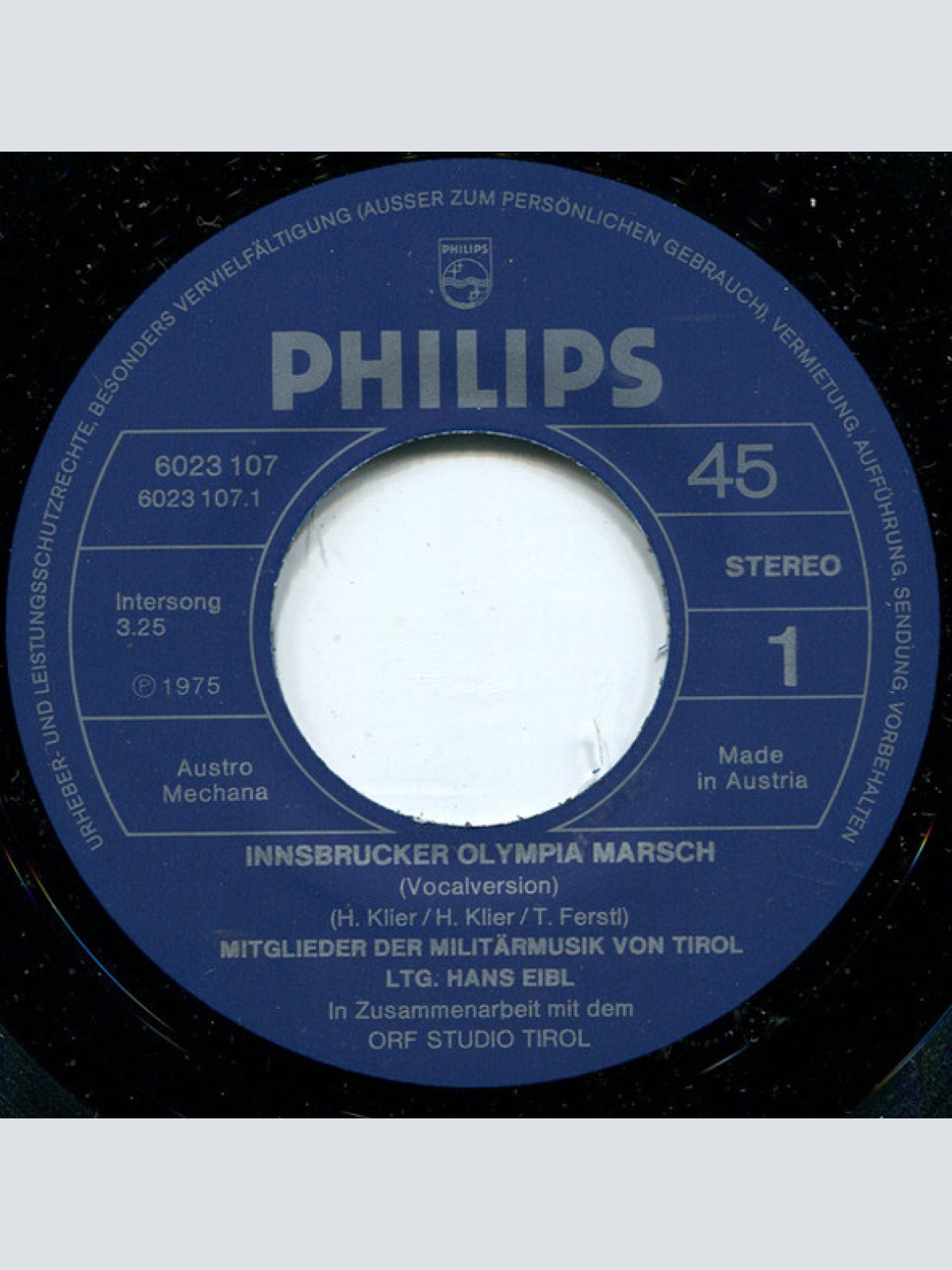 Vinyl / Die Militärmusik Von Tirol* , Ltg: Hans Eibl - Innsbrucker Olympia Marsch