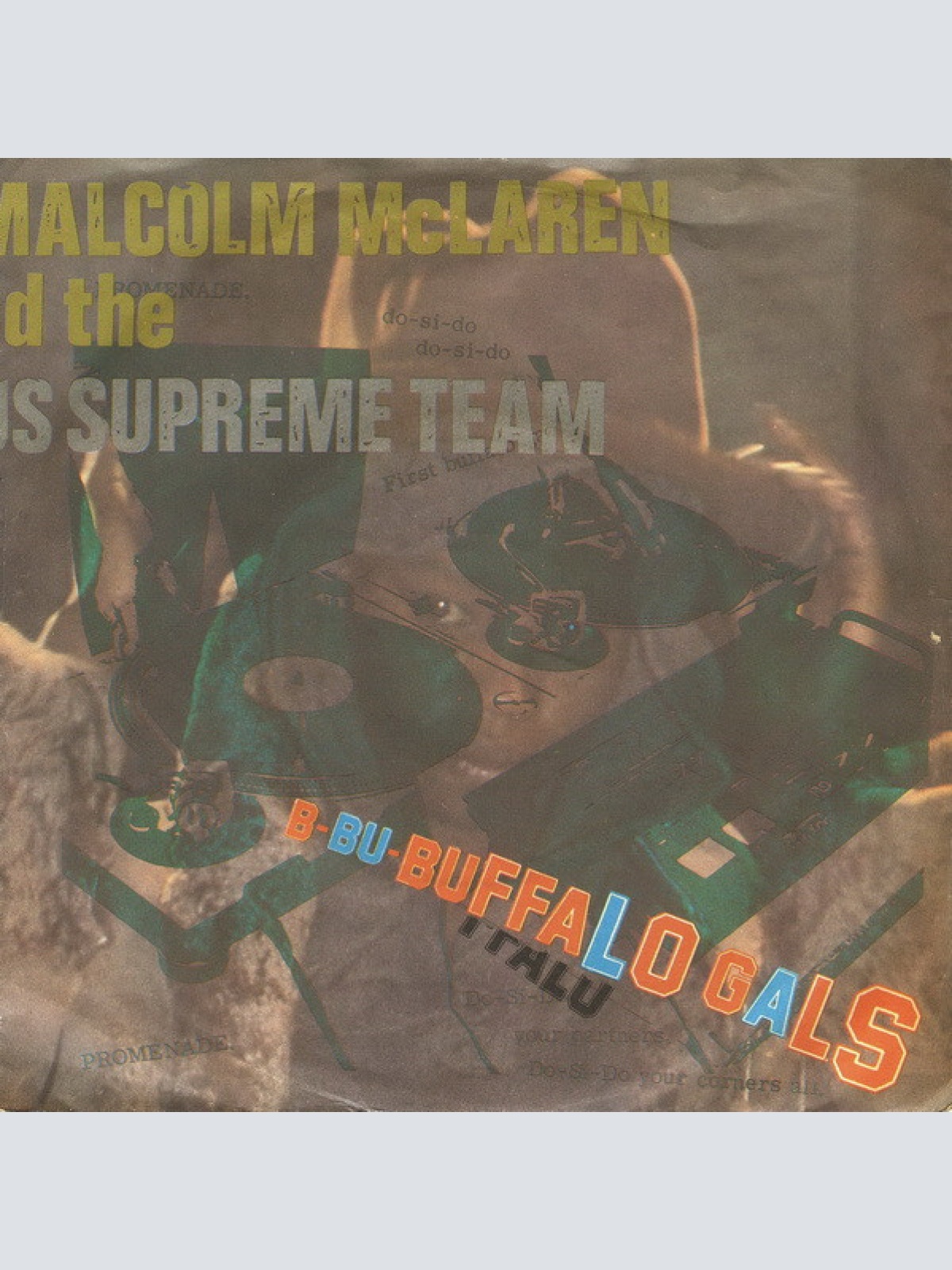 Vinyl / Malcolm McLaren And The World's Famous Supreme Team* - Buffalo Gals