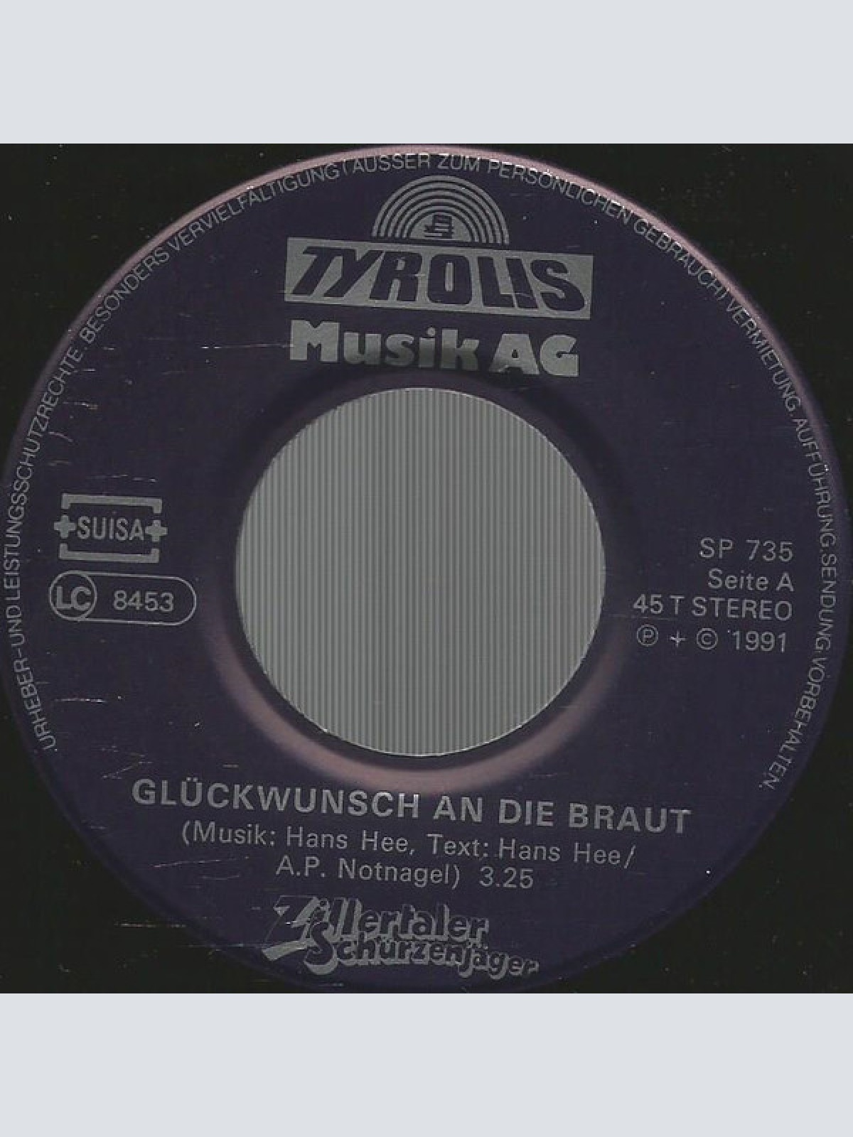 Vinyl / Zillertaler Schürzenjäger - Glückwunsch An Die Braut