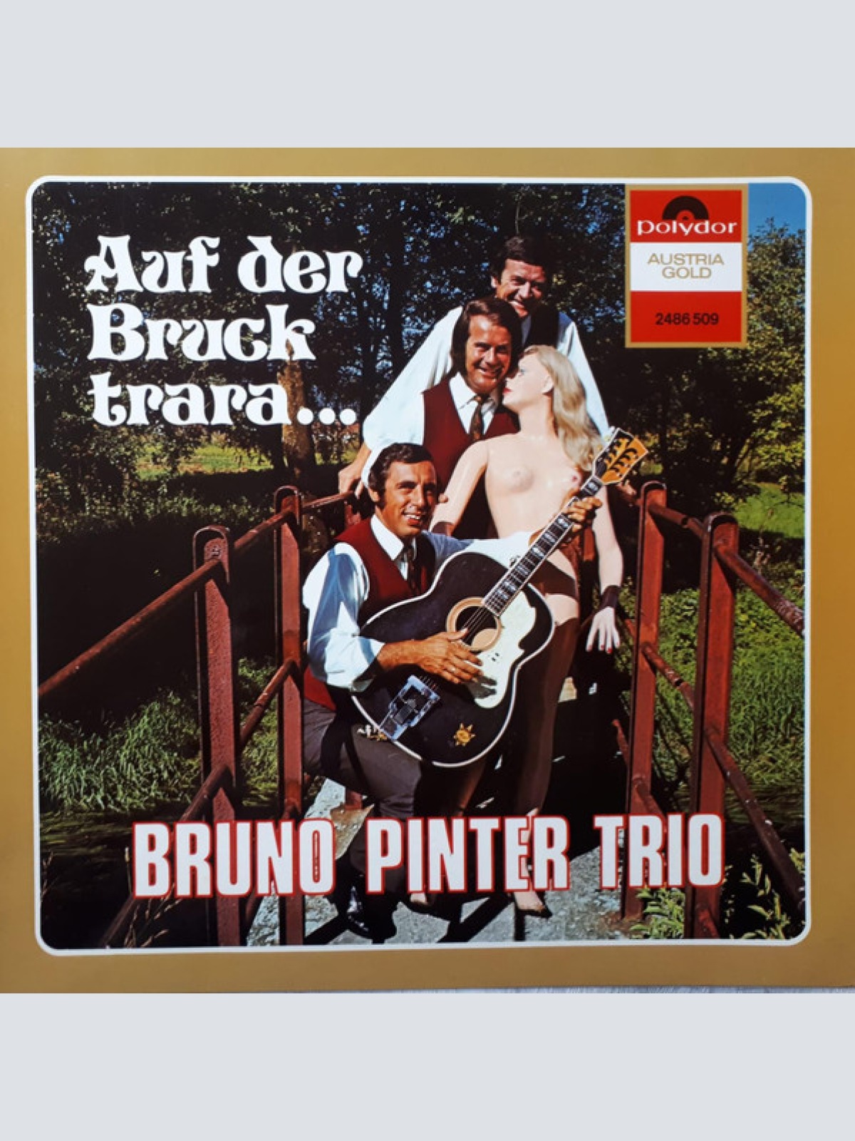 Vinyl / Bruno Pinter Trio - Auf Der Bruck Trara