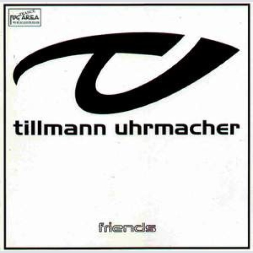 Vinyl / Tillmann Uhrmacher - Friends