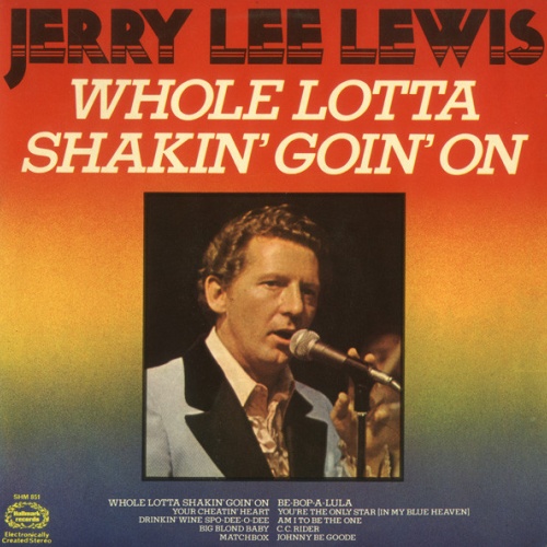 Vinyl / Jerry Lee Lewis - Whole Lotta Shakin' Goin' On