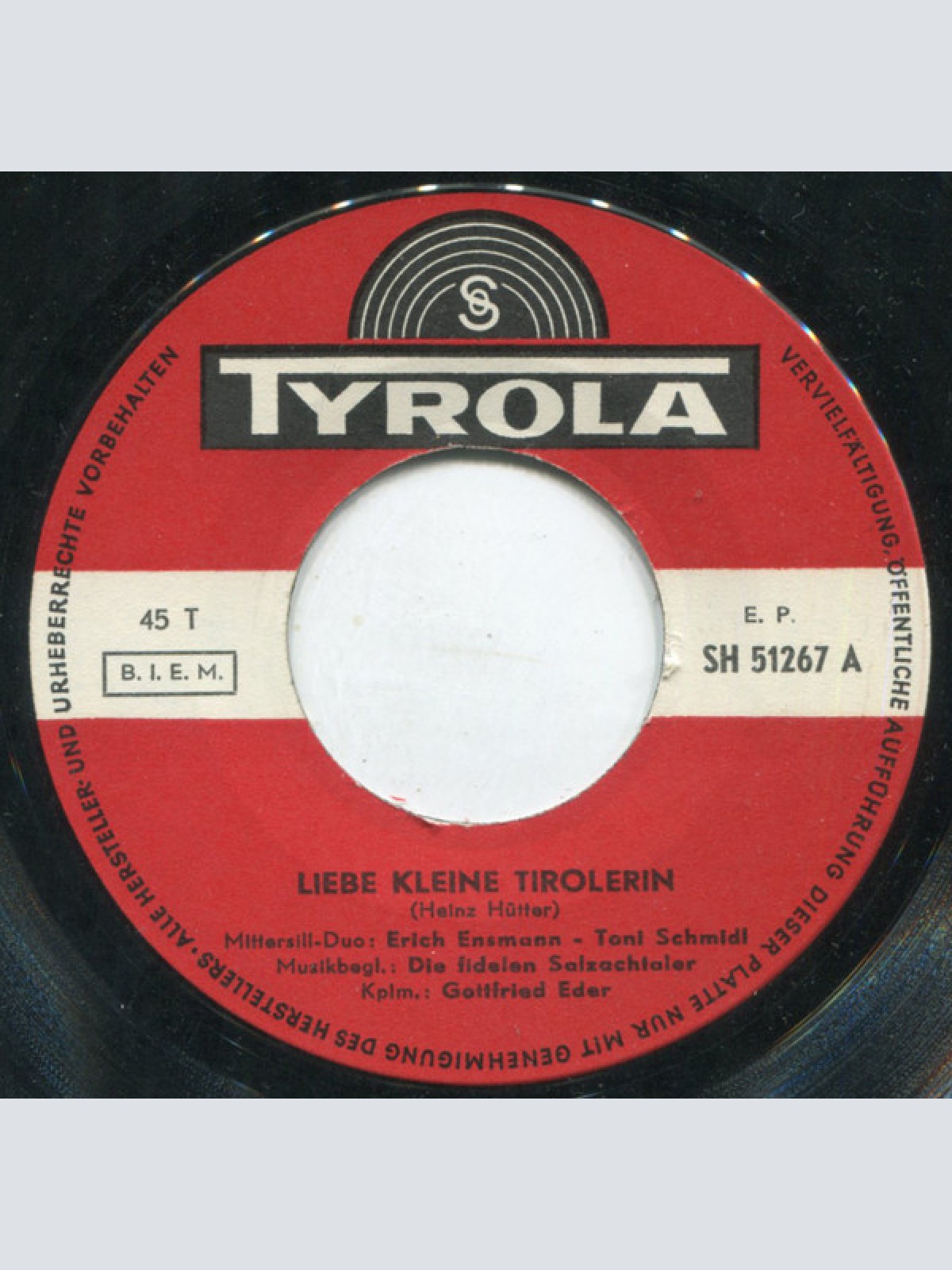 Vinyl / Mittersill Duo Erich Ensmann - Toni Schmidl - Liebe Kleine Tirolerin / Auf Den Bergen Steht Ein Haus