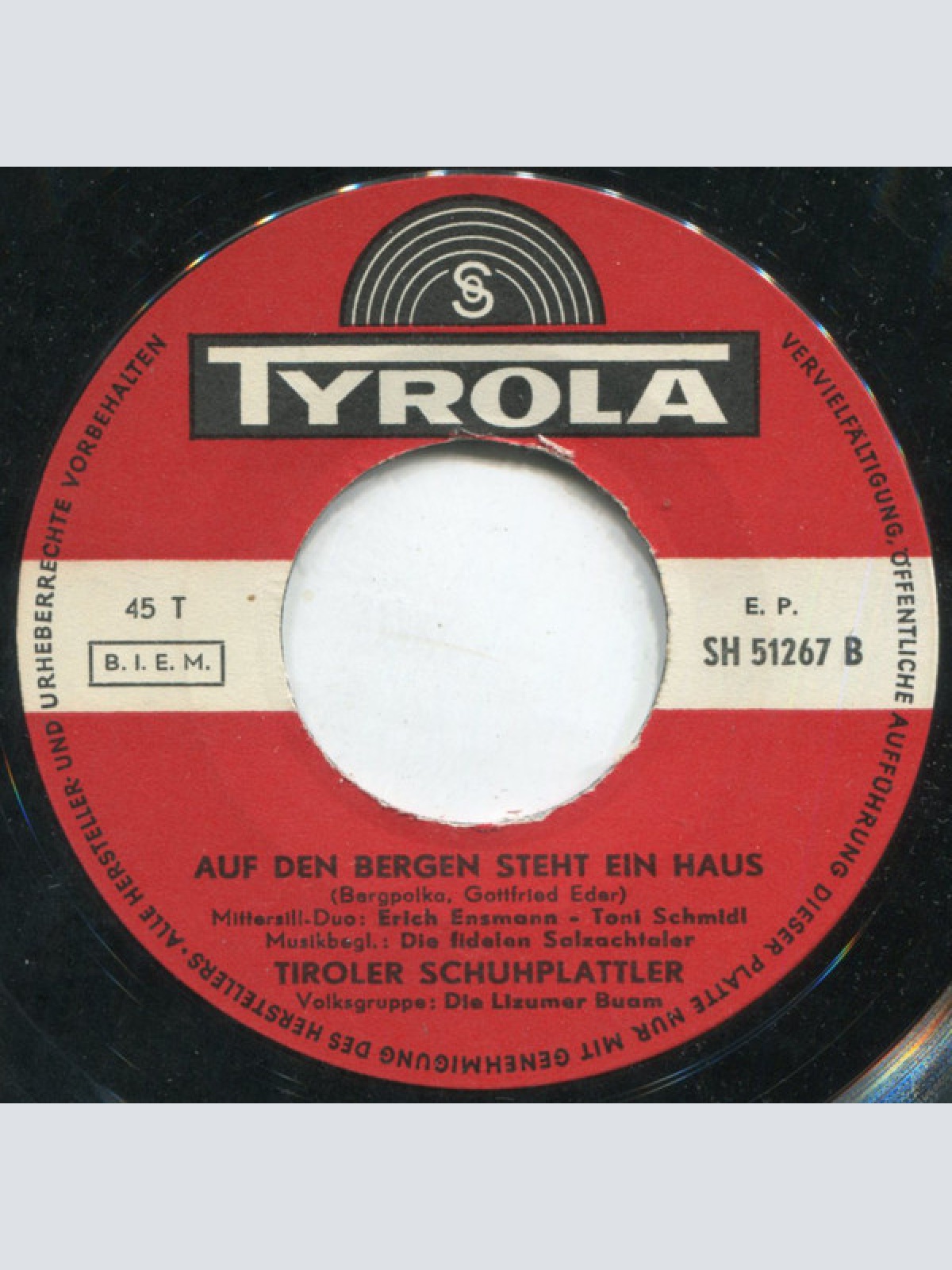 Vinyl / Mittersill Duo Erich Ensmann - Toni Schmidl - Liebe Kleine Tirolerin / Auf Den Bergen Steht Ein Haus