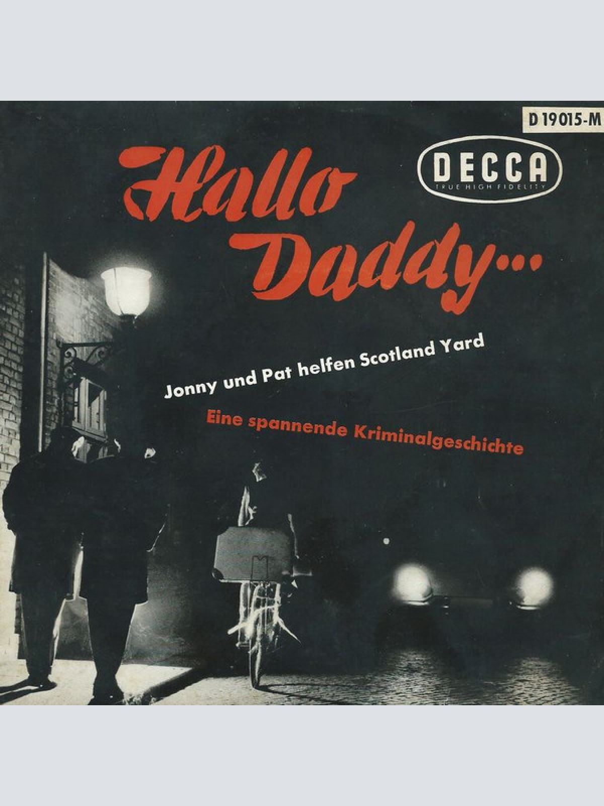 Vinyl / Jo Langenberg - Hallo Daddy... (Jonny Und Pat Helfen Scotland Yard)