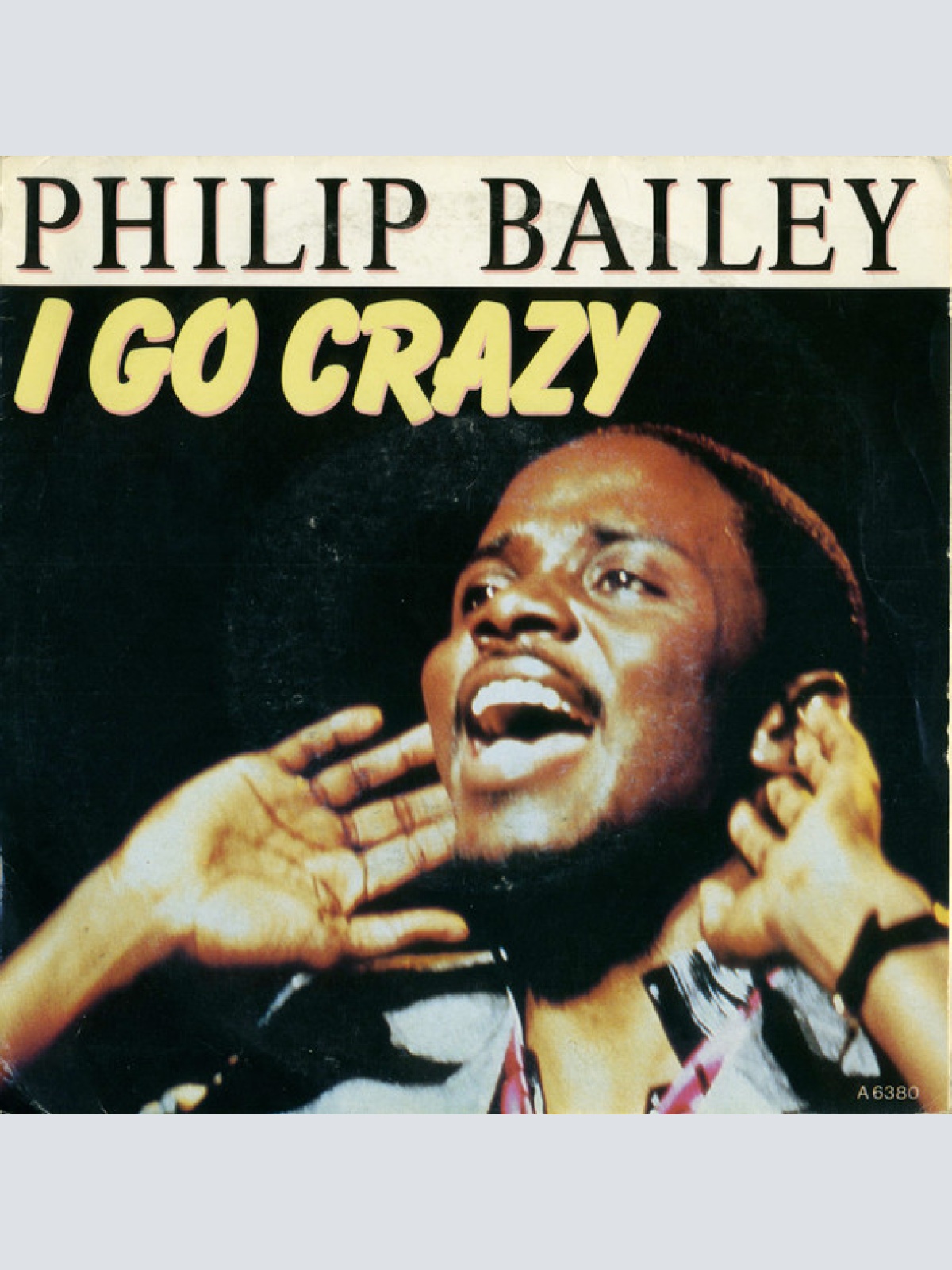 Vinyl / Philip Bailey - I Go Crazy