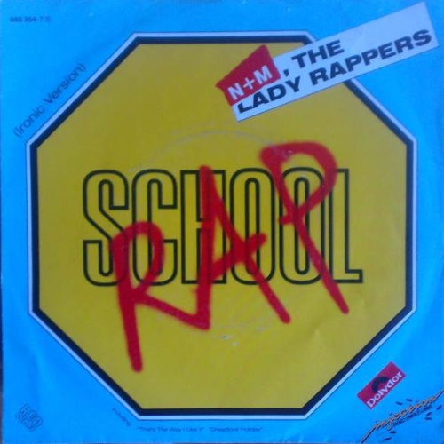 Vinyl / N + M, The Lady Rappers* - School Rap