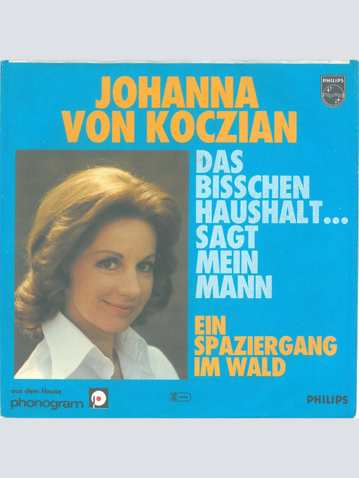 Vinyl / Johanna Von Koczian - Das Bisschen Haushalt ... Sagt Mein Mann