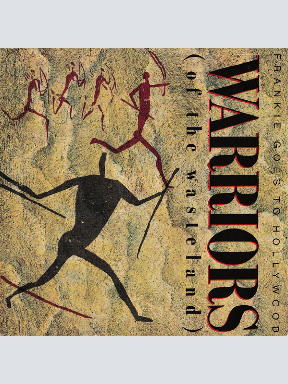 Vinyl / Frankie Goes To Hollywood - Warriors (Of The Wasteland)